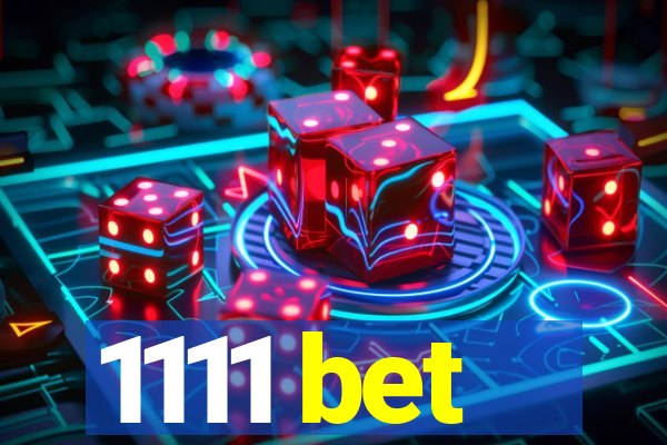 1111 bet